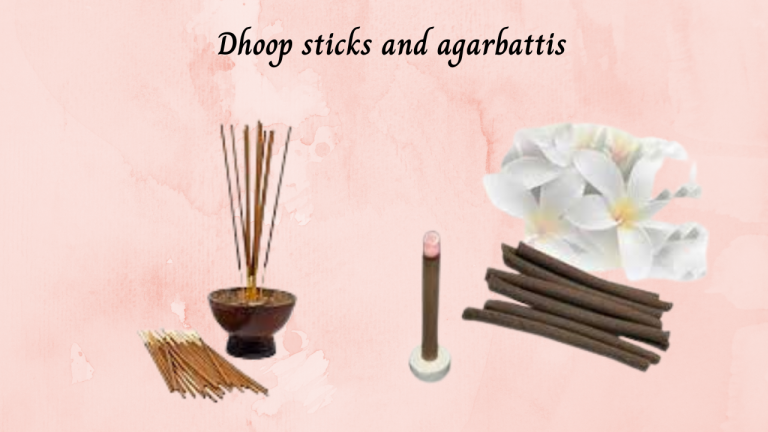 Dhoop sticks and agarbattis ​